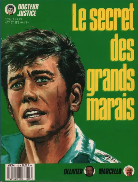 Docteur Justice Tome 6 Le Secret des Grands Marais
