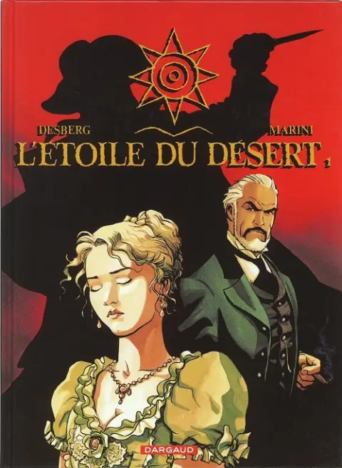 Couverture de l'album L'Étoile du désert Tome 1