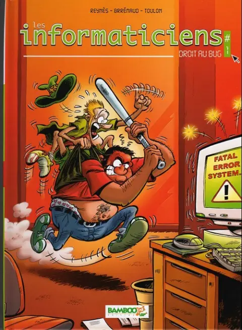 Couverture de l'album Les Informaticiens Tome 1 Droit au bug
