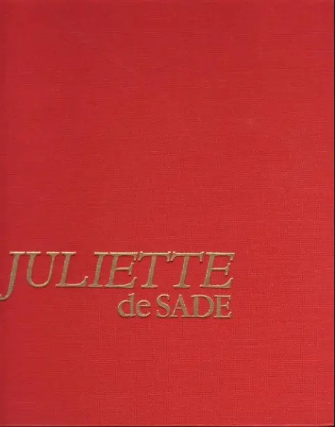 Couverture de l'album Juliette de Sade Tome 1