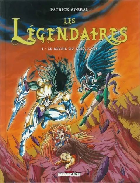 Couverture de l'album Les Légendaires Tome 4 Le réveil du Kréa-Kaos