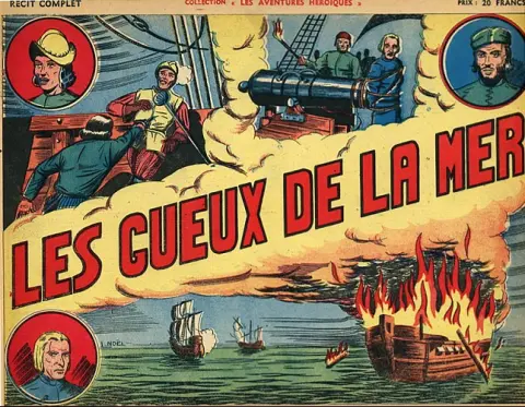 Les Aventures héroïques Les gueux de la mer