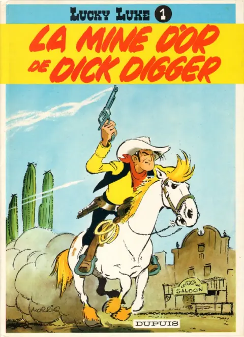 Couverture de l'album Lucky Luke Tome 1 La mine d'or de Dick Digger