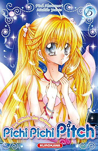 Couverture de l'album Mermaid Melody - Pichi Pichi Pitch Tome 5