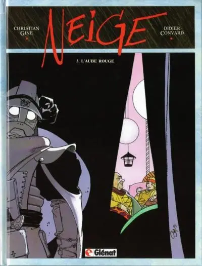 Neige Tome 3 L'aube rouge