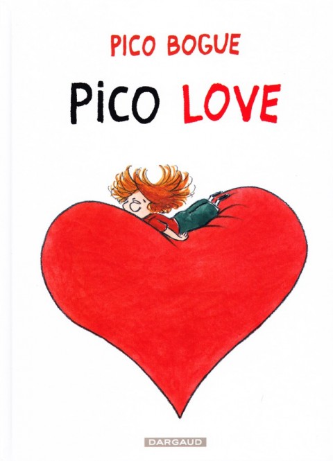 Couverture de l'album Pico Bogue Tome 4 Pico Love
