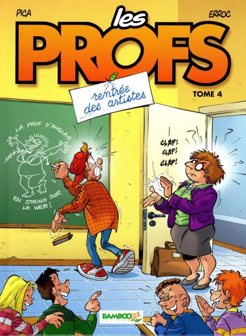 Couverture de l'album Les Profs Tome 4 Rentrée des artistes