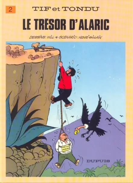 Tif et Tondu Tome 2 Le trésor d'Alaric