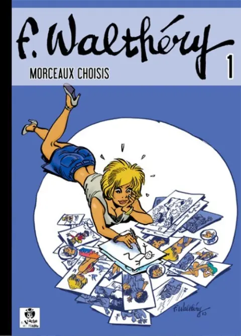 F. Walthéry - Morceaux choisis
