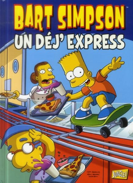 Couverture de l'album Bart Simpson Tome 7 Un déj' express