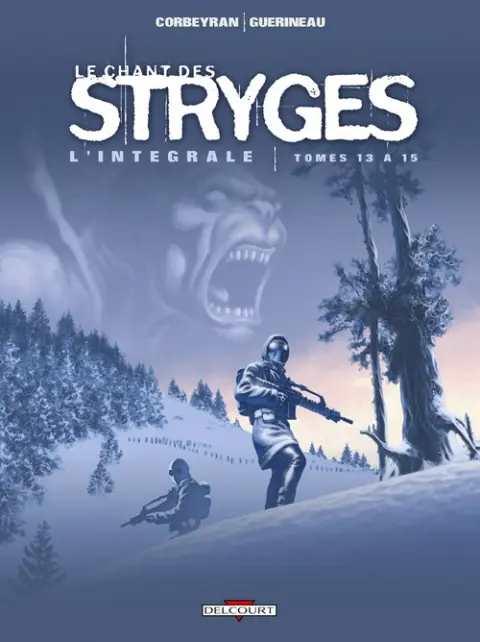 Le Chant des Stryges L'Intégrale Tomes 13 à 15