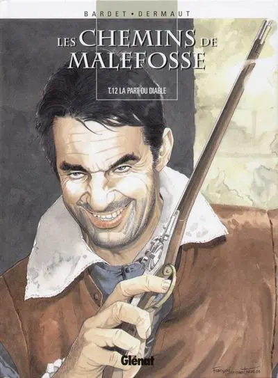 Les Chemins de Malefosse Tome 12 La part du diable