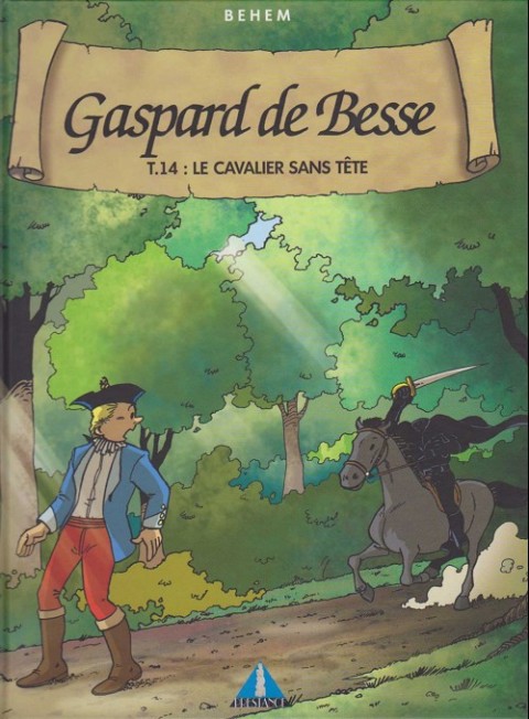 Gaspard de Besse Tome 14 Le cavalier sans tête