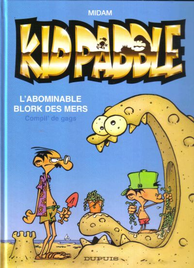 Couverture de l'album Kid Paddle L'Abominable Blork des mers - Compil' de gags