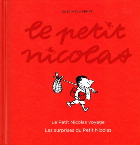 Couverture de l'album Le Petit Nicolas L'Intégrale Le Petit Nicolas voyage - Les surprises du Petit Nicolas