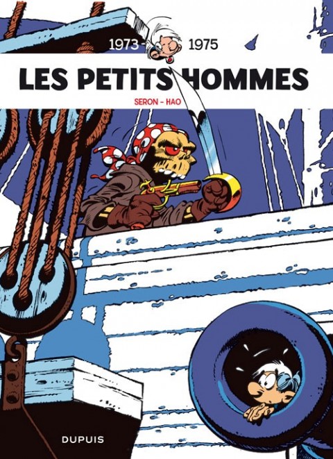 Couverture de l'album Les Petits hommes Intégrale 1973-1975