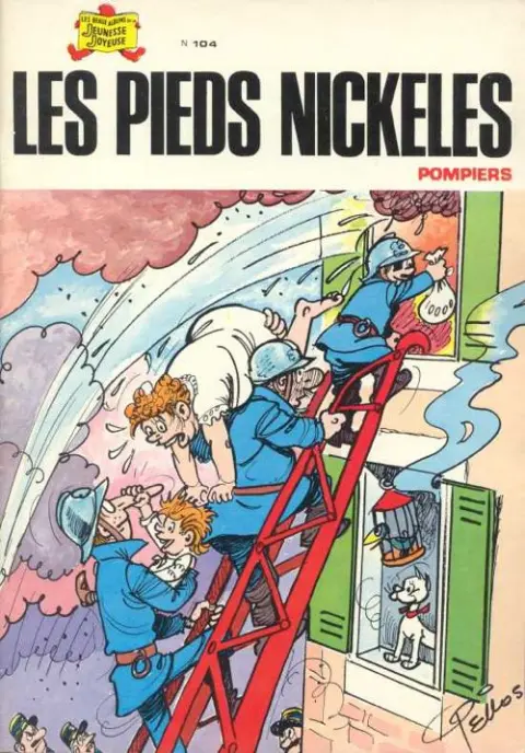 Les Pieds Nickelés Tome 104 Les Pieds Nickelés pompiers
