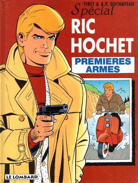 Ric Hochet Tome 58 Premières armes