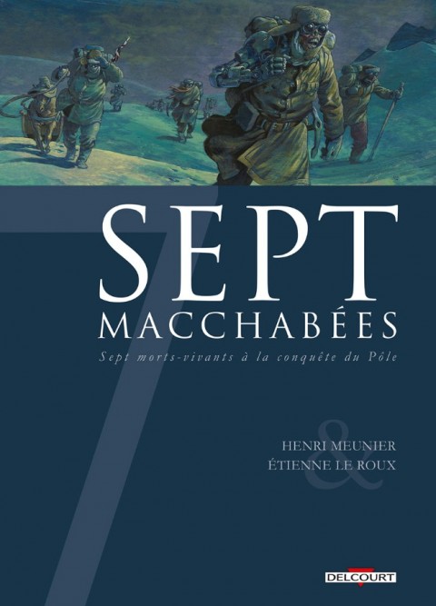 Sept Cycle 3 Tome 21 Sept macchabées