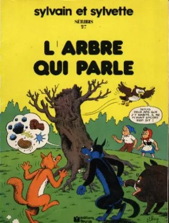 Sylvain et Sylvette Tome 27 L'arbre qui parle
