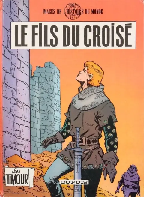Les Timour Tome 19 Le fils du croisé