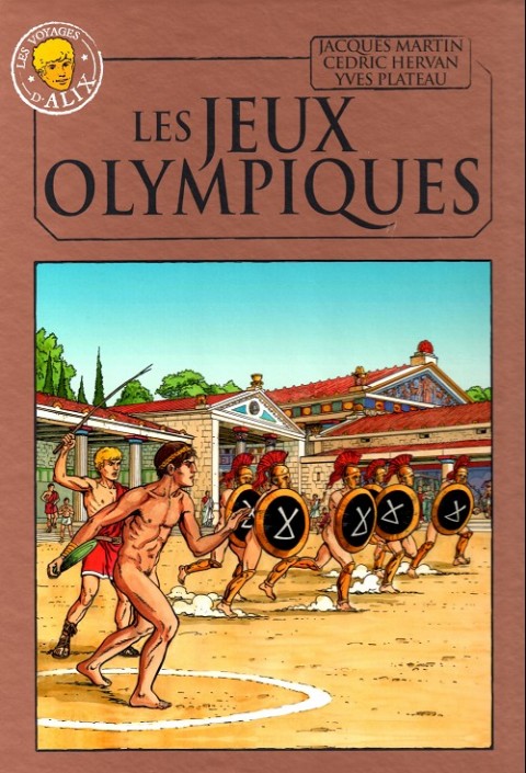 Couverture de l'album Alix La collection Tome 53 Les voyages d'Alix - Les jeux olympiques
