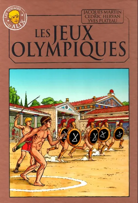 Alix La collection Tome 53 Les voyages d'Alix - Les jeux olympiques