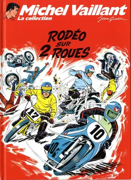 Michel Vaillant La Collection Tome 20 Rodéo sur 2 roues