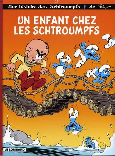 Les Schtroumpfs Tome 25 Un enfant chez les schtroumpfs