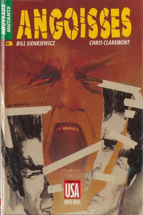 Super Héros Tome 47 Nouveaux Mutants 3/3 : Angoisses