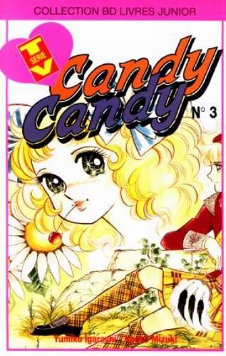 Couverture de l'album Candy Candy Tome 3 La rencontre avec Terry