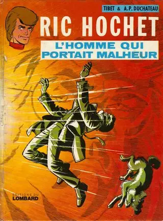 Couverture de l'album Ric Hochet Tome 20 L'homme qui portait malheur