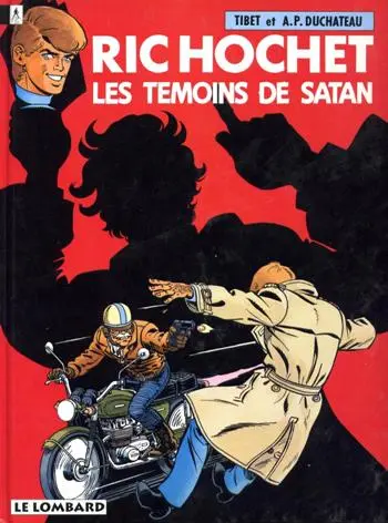 Ric Hochet Tome 46 Les témoins de Satan
