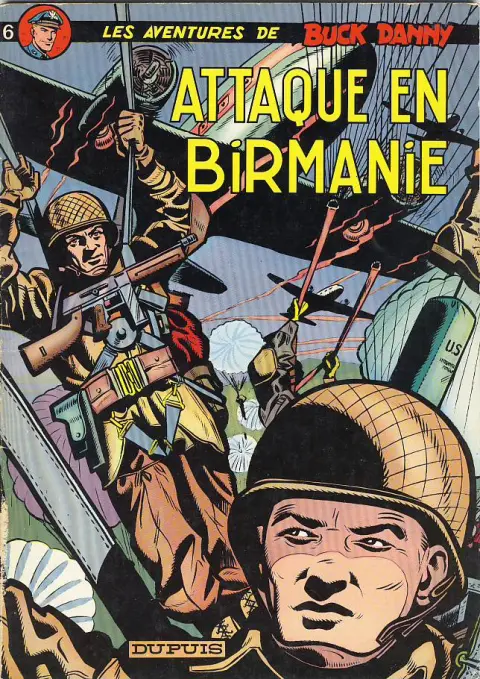 Couverture de l'album Buck Danny Tome 6 Attaque en Birmanie