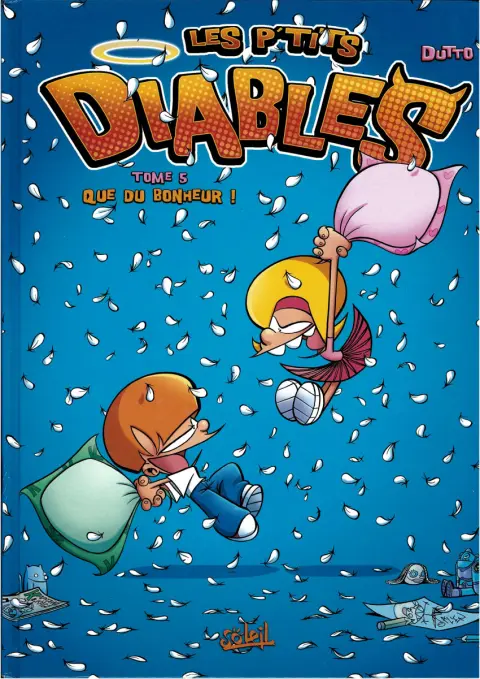 Couverture de l'album Les P'tits diables Tome 5 Que du bonheur !