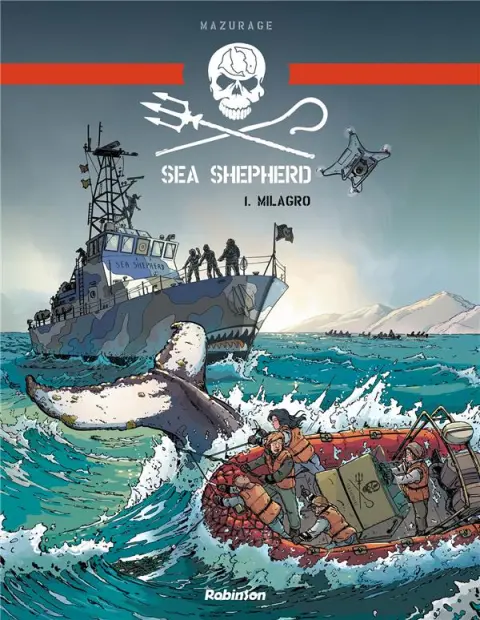 Couverture de l'album Sea Shepherd 1 Milagro