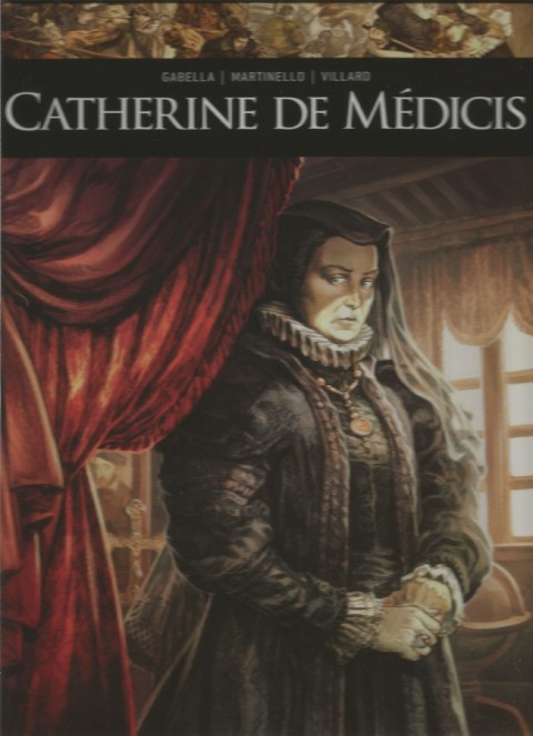 Couverture de l'album Ils ont fait l'Histoire Tome 11 Catherine de Médicis