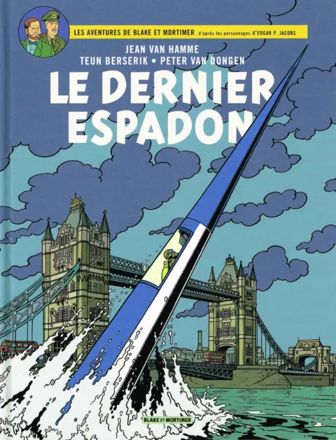 Blake et Mortimer Tome 28 Le Dernier Espadon