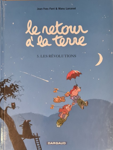 Couverture de l'album Le Retour à la terre Tome 5 les révolutions