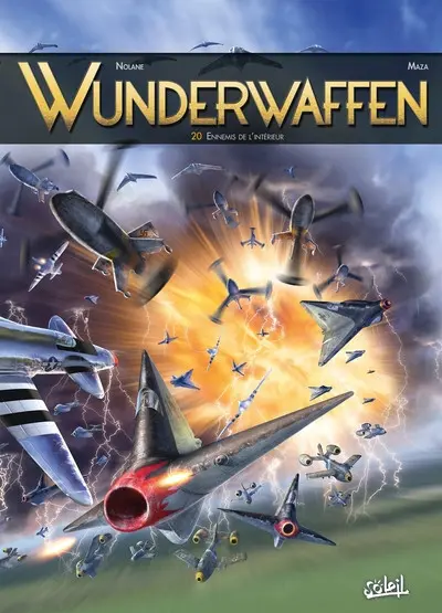 Wunderwaffen Tome 20 Ennemis de l'intérieur