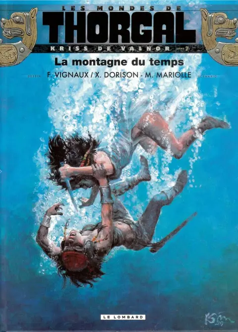 Couverture de l'album Les mondes de Thorgal - Kriss de Valnor Tome 7 La montagne du temps