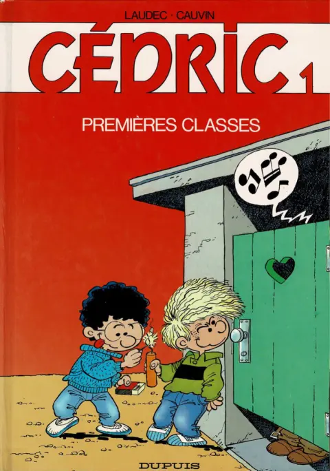 Couverture de l'album Cédric Tome 1 Premières classes
