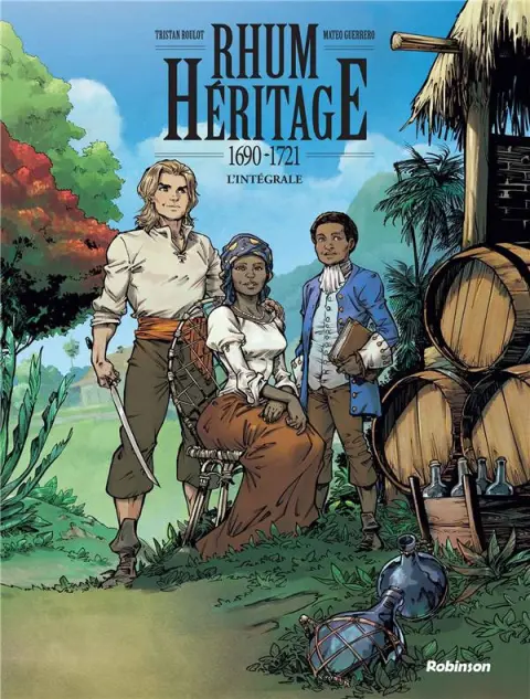 Rhum héritage L'intégrale - 1690-1721