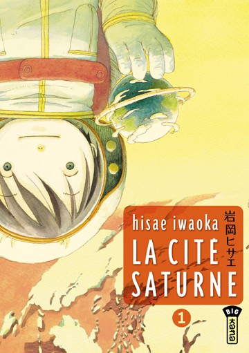 Couverture de l'album La Cité Saturne Tome 1