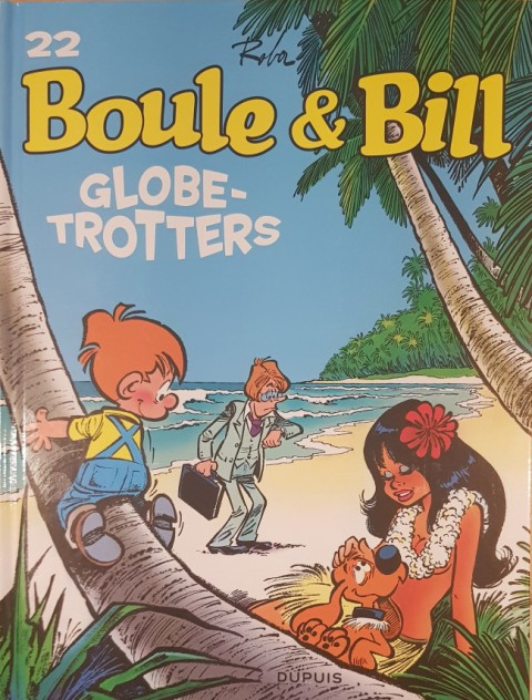 Boule & Bill Tome 22 Globe-Trotters