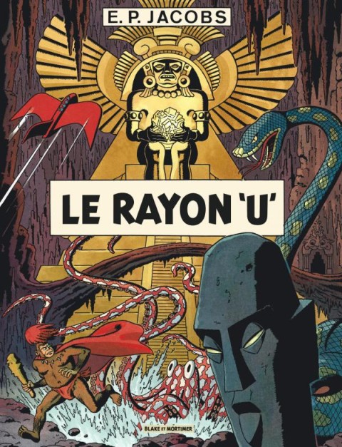 Couverture de l'album Avant Blake et Mortimer Tome 1 Le Rayon «U»