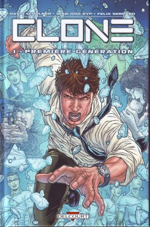 Clone Tome 1 Première génération