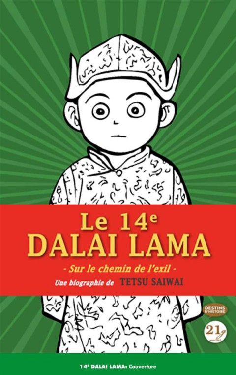 Couverture de l'album Le 14ème Dalaï-lama Sur le chemin de l'exil