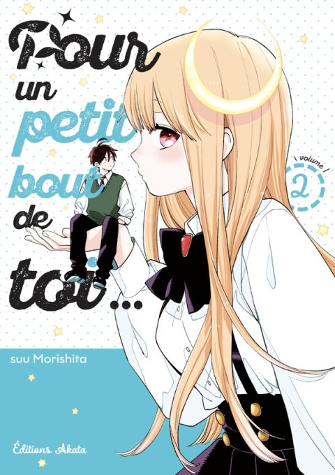 Pour un petit bout de toi ... Volume 2