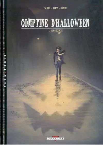 Comptine d'Halloween Tome 1 Réminiscences